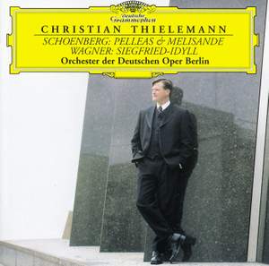 Schoenberg: Pelleas & Melisande & Wagner: Siegfried Idyll