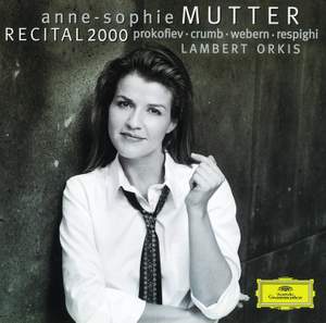 Anne-Sophie Mutter: Recital 2000
