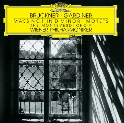 Bruckner: Mass No. 1 in D minor