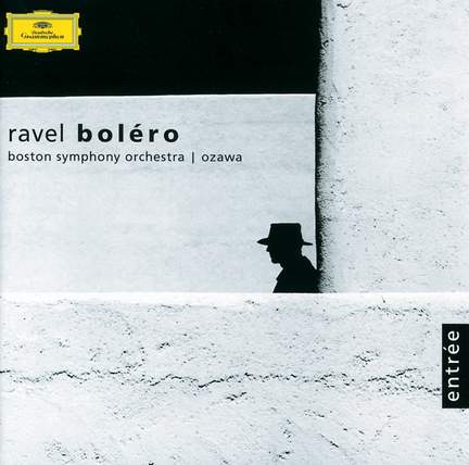Ravel: Boléro, etc.