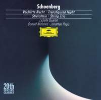Schoenberg: Verklärte Nacht & String Trio Op. 45