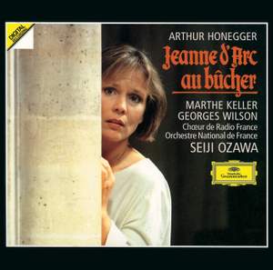 Honegger: Jeanne d'Arc au bucher