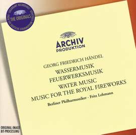 Handel: Water Music Suites Nos. 1-3, HWV348-350, etc.