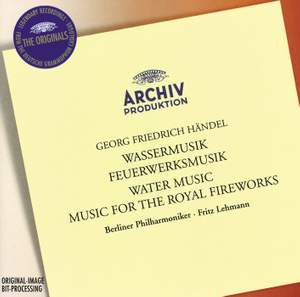 Handel: Water Music Suites Nos. 1-3, HWV348-350, etc.