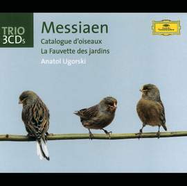 Messiaen: Catalogue d'oiseaux & La Fauvette des jardins