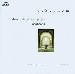 Ockeghem: Missa De plus en plus, etc.