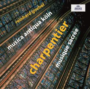 Charpentier: Musique Sacrée