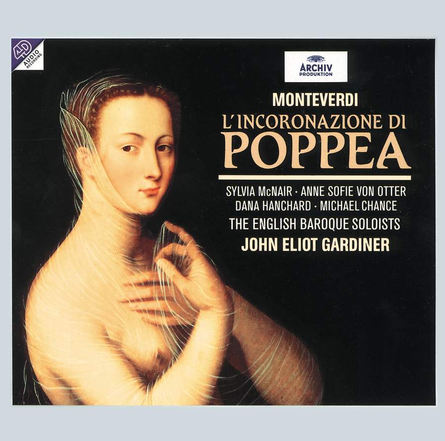 Monteverdi: L'incoronazione di Poppea - DG Archiv: 4470882