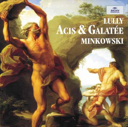 Lully: Acis et Galatée
