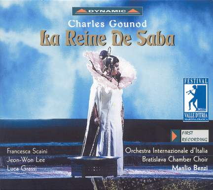 Gounod: La Reine de Saba