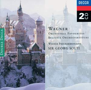 Wagner: Orchestral Favourites