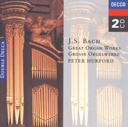 J S Bach - Great Organ Works