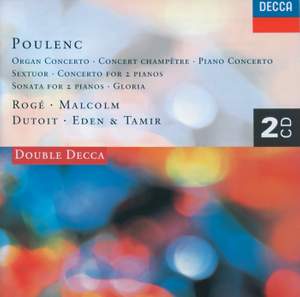 Poulenc: Piano & Organ Concertos