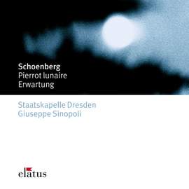 Schoenberg: Pierrot lunaire, Op. 21, etc.