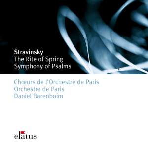 Stravinsky: Rite of Spring & Symphony of Psalms