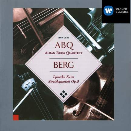 Berg: String Quartet, Op. 3, etc.