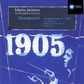 Shostakovich: Symphony No. 11 in G minor, Op. 103 'The year 1905', etc.
