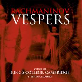 Rachmaninoff: Vespers, Op. 37