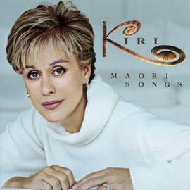 Kiri Te Kanawa: Maori Songs
