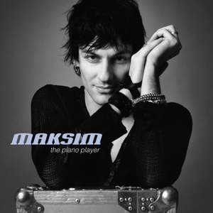 Maksim - The Piano Player