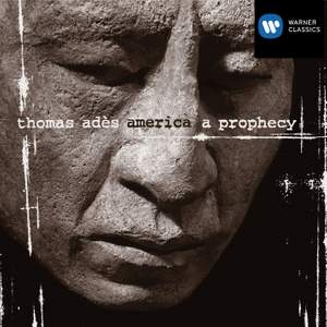 Thomas Adès - America