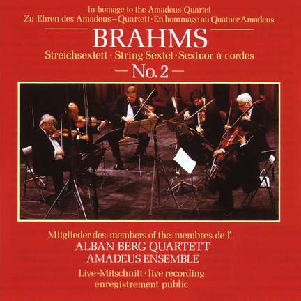Brahms: String Sextet No. 2 in G major, Op. 36