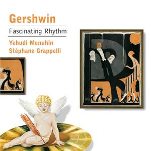 Gershwin: Fascinatin' Rhythm, etc.