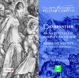 Charpentier, M-A: In nativitatem Domini canticum, H. 416, etc.