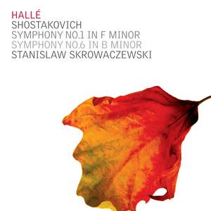 Shostakovich - Symphonies Nos. 1 & 6