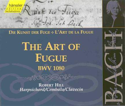 Bach, J S: The Art of Fugue, BWV1080 - Hänssler: 92134 - 2 CDs or