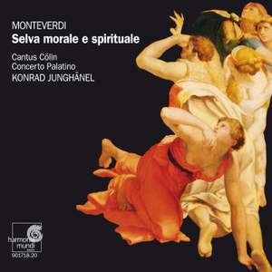 Monteverdi: Selva morale e spirituale