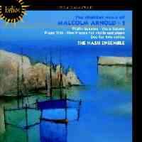 The Chamber Music of Malcolm Arnold Vol 1