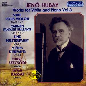 Hubay - Works for Violin & Piano Vol. 3