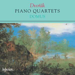 Dvorak: Piano Quartets