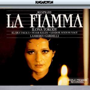 Respighi: La Fiamma (The Flame)
