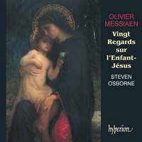 Messiaen: Vingt Regards sur l'enfant Jésus