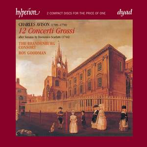 The English Orpheus 28 - Charles Avison Concerti Grossi after Scarlatti
