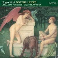 Hugo Wolf - Goethe Lieder