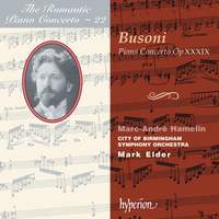 The Romantic Piano Concerto 22 - Busoni