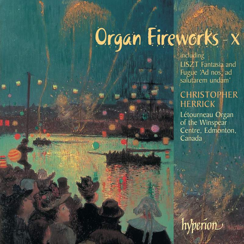 その他 Organ Fireworks IV p706p5g Organ Fireworks VII - Hyperion: CDA66917 - download | Presto Music