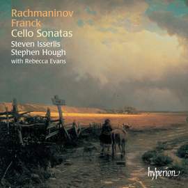 Rachmaninov & Franck: Cello Sonatas