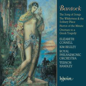 Bantock: Overture to a Greek Tragedy, etc.