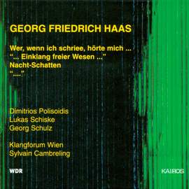 Haas, G F: Wer, wenn ich schriee, hörte mich ... for percussion & ensemble, etc.