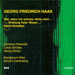 Haas, G F: Wer, wenn ich schriee, hörte mich ... for percussion & ensemble, etc.