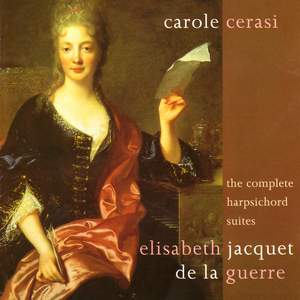 Jacquet de la Guerre - The Complete Harpsichord Sonatas