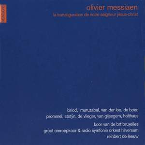 Messiaen: La Transfiguration de Notre-Seigneur Jesus-Christ