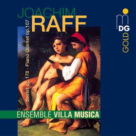 Raff: Sextet & Grand Quintuor
