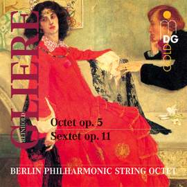 Glière: Octet & Sextet