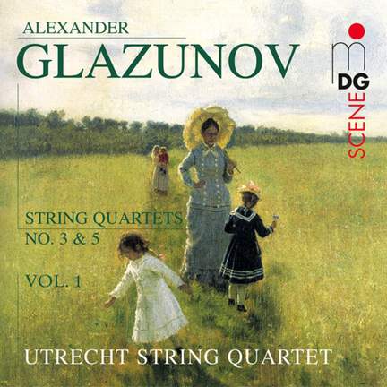 Glazunov: Complete String Quartets Volume 1