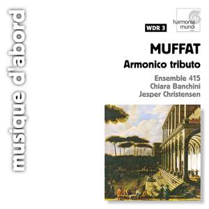 Muffat, Georg: Armonico tributo - Concerti grossi Nos. 1-5
